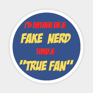 "True Fan" Magnet